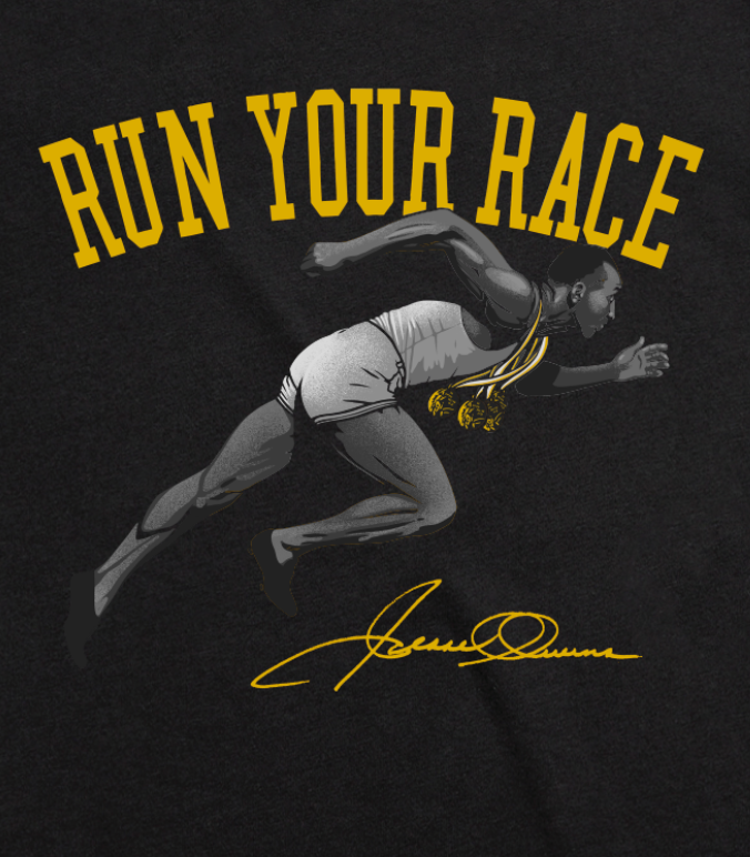 Run Your Race - Jesse Owens